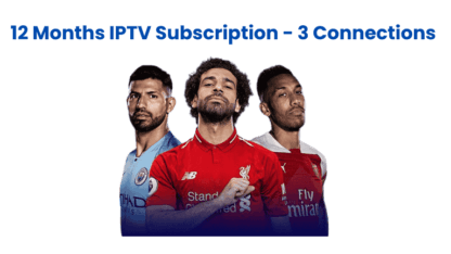 12 Months IPTV Subscription - 3 Connections