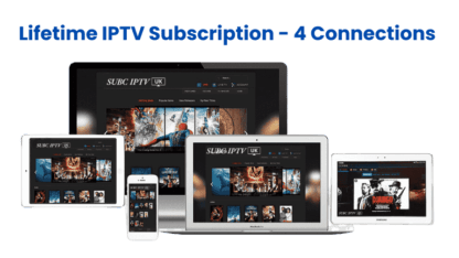 Lifetime IPTV Subscription - 4 Connections