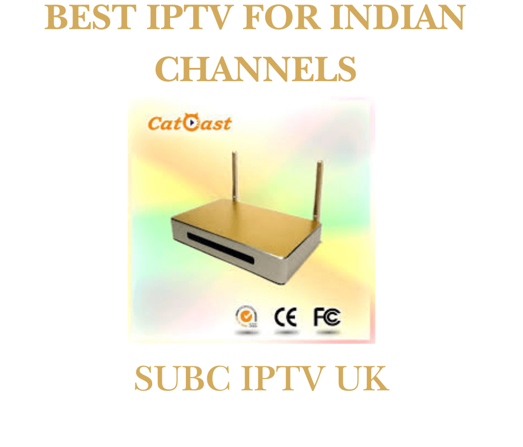 best IPTV for Indian channels