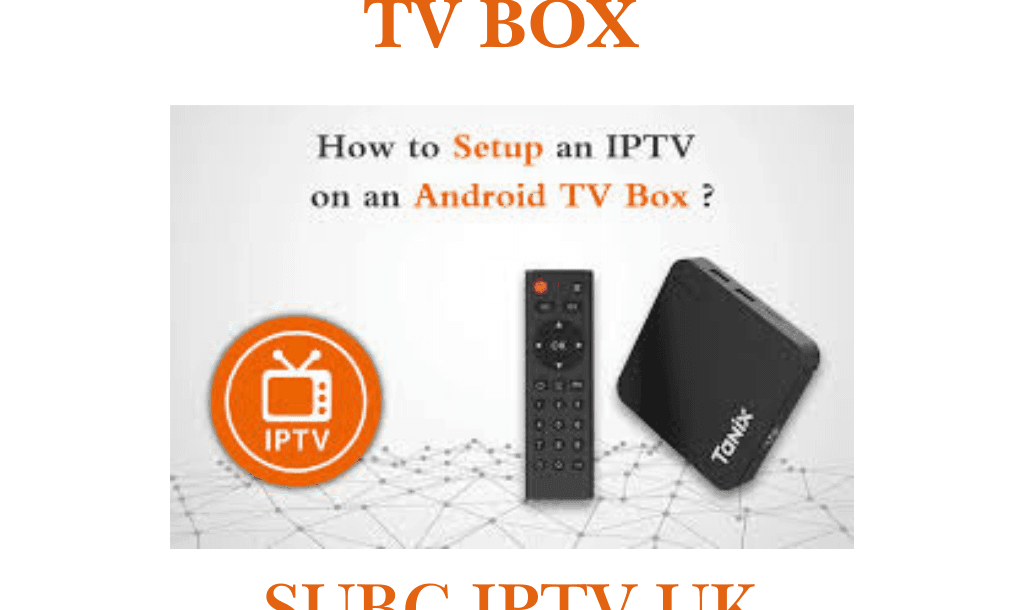 install IPTV on Android TV Box