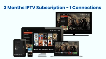 3 Months IPTV Subscription - 1 Connection