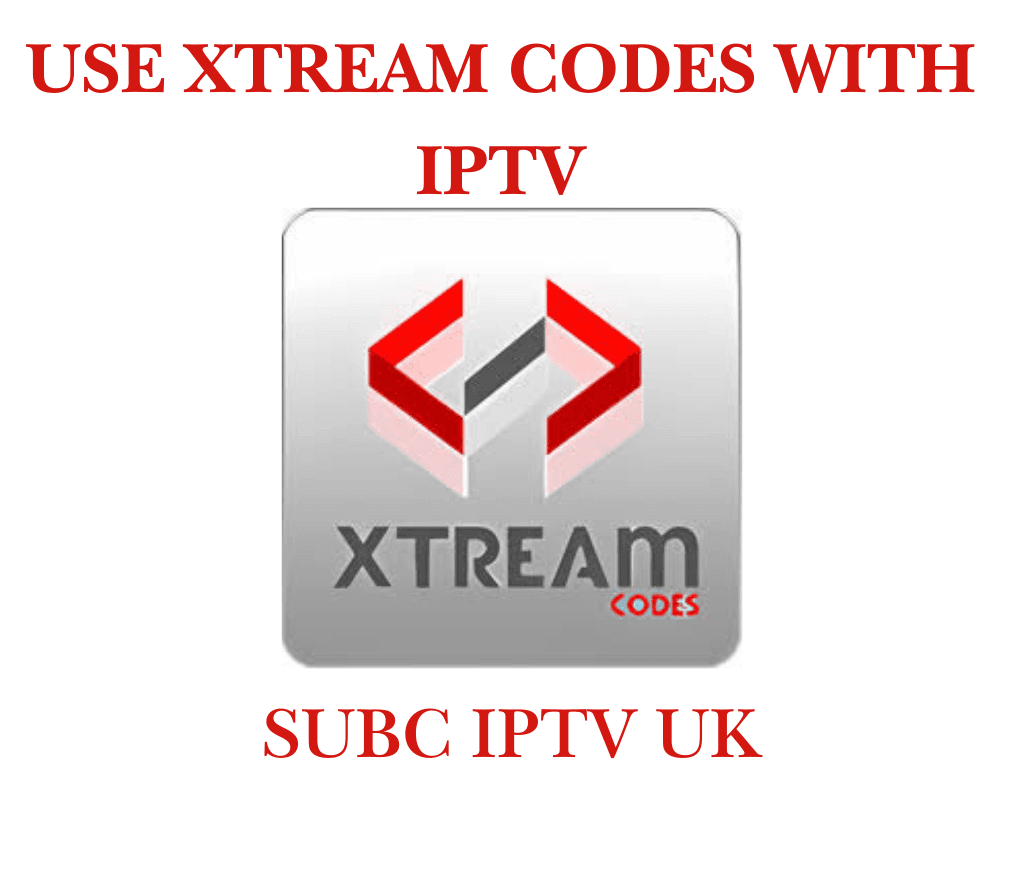 use Xtream Codes with IPTV