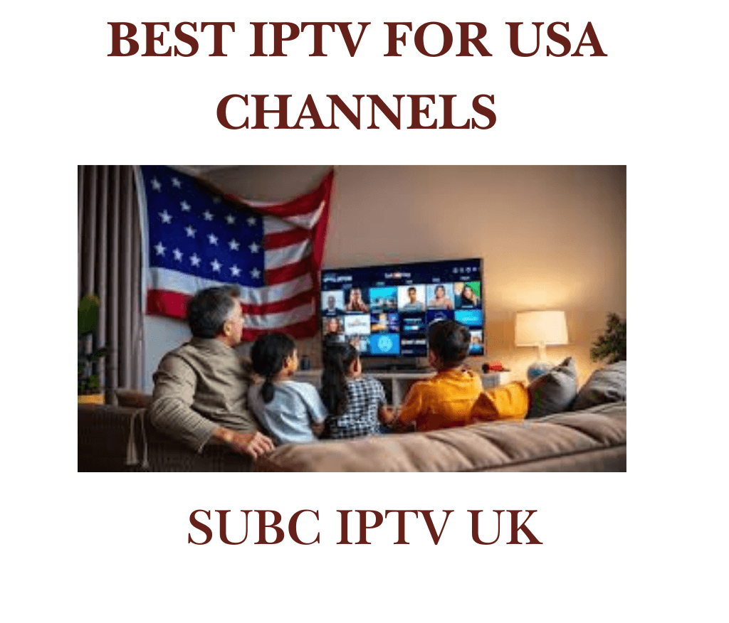 best IPTV for USA channels